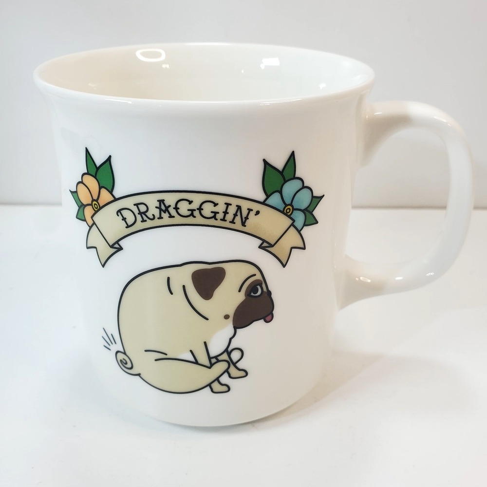 Fred Muggin Out 2004 Draggin Pug Life Dog Coffee Tea Mug Cup
